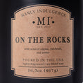 On the Rocks, Manly Indulgence Classic+ Collection, 16.5oz