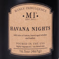 Havana Nights, Manly Indulgence Classic+ Collection, 16.5 oz